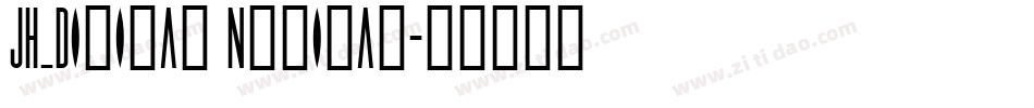 JH_Digital Nominal字体转换